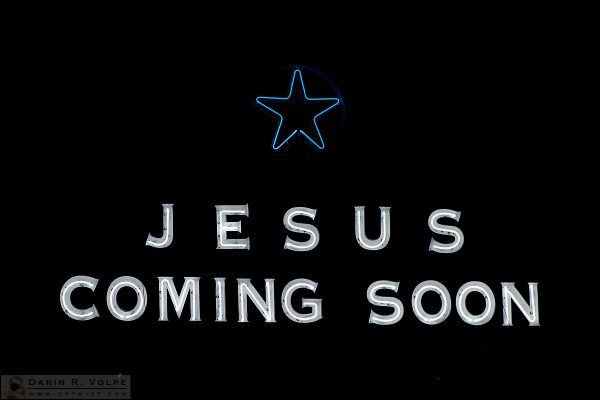 "They Even Brought A Neon Sign" [Jesus Coming Soon Sign in Lahaina, Maui, Hawaii]